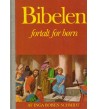 BIBELEN FORTALT FOR BORN -A f Inga Boisen Schmidt