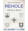 REHOLE VČERA A DNES VO SVETE I U NÁS - Jana Kvasničková