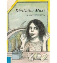 DIEVČATKO MAXI - Gerti Tetznerová