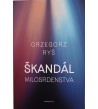 ŠKANDÁL MILOSRDENSTVA - Grzegorz Ryś