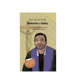 MATURITA Z LÁSKY - Marián Kuffa