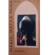 MÁRIA, MATKA PÁNA - Karl Rahner