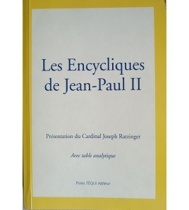 LES ENCYCLIQUES DE JEAN -PAUL II