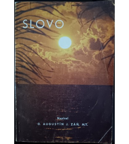 SLOVO - Augustín J. Záň