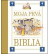 MOJA PRVÁ BIBLIA - Michael Phipps · Jillian Harker