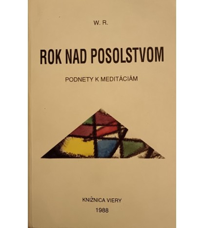 ROK NAD POSOLSTVOM - W.R.