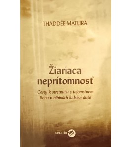 ŽIARIACA NEPRÍTOMNOSŤ - Matura Thadée