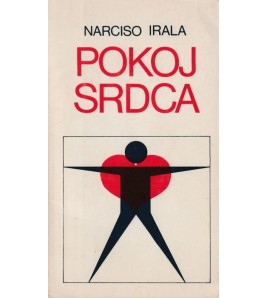 POKOJ SRDCA - Narciso Irala