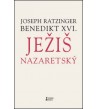 JEŽIŠ NAZARETSKÝ  (Prvý diel)   Jozeph Ratzinger - Benedikt XVI.