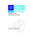 SPYTOVANIE SVEDOMIA alebo MODLITBA EXAMEN PODĽA IGNÁCA LOYOLSKÉHO - Timothy M. Gallagher OMV