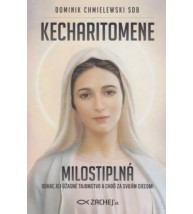 KECHARITOMENE - MILOSTIPLNÁ - Dominik Chmielewski SDB