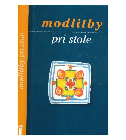 MODLITBY PRI STOLE