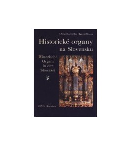 Historické organy na Slovensku -  Gergelyi Otmar, Wurm Karol