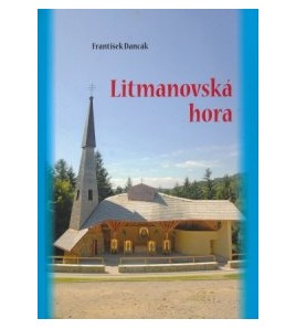 LITMANOVSKÁ HORA - František Dancák