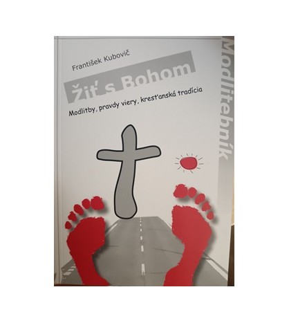 ŽIŤ S BOHOM - František Kubovič  SDB