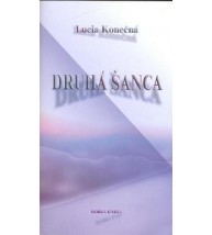 DRUHÁ ŠANCA - Lucia Konečná