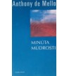 MINÚTA MÚDROSTI - Anthony de Mello