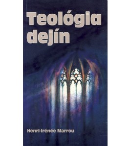 TEOLÓGIA DEJÍN - H.-Irénée Marrou