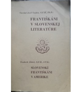 FRANTIŠKÁNI V SLOVENSKEJ LITERATÚRE - Vševlad Jozef Gajdoš