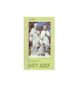Svätý Jozef - Jean Galot SJ