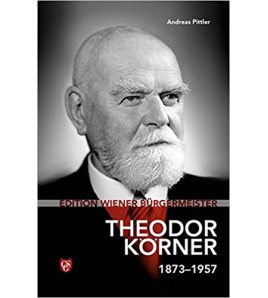 Edition Wiener Bürgermeister – Theodor Körner
